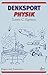 Denksport-Physik: Fragen un...