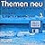 Themen Neu 3: Lehrwerk Für Deutsch Als Fremdsprache