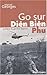 Go Sur Diên Biên Phu