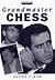 Grandmaster Chess (Cadogan ...