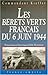 Les Bérets Verts Français Du 6 Juin 1944