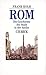 Rom. Die Geschichte der Sta...