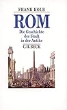 Rom. Die Geschich...