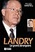 Landry: Le grand dérangeant [Paperback] by Vastel, Michel