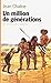Un million de générations. Aux sources de l'humanité by Jean Chaline