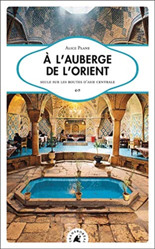 A L'AUBERGE DE L'ORIENT (Paperback)