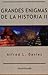 Grandes enigmas de la historia, vol. 2 by Alfred L. Davies