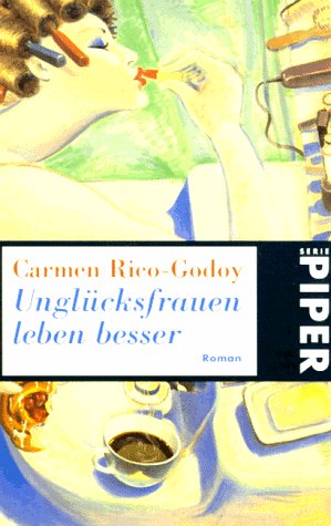 Unglücksfrauen Leben Besser: Roman (Perfect Paperback)
