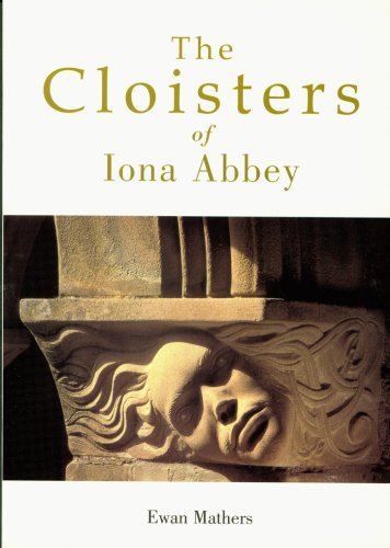 The Cloisters of Iona Abbey (Paperback)