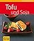 Tofu & Soja