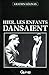 Hier, les enfants dansaient (French Edition)