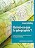 Qu'est Ce Que La Géographie ? by Jacques Scheibling