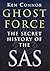 Ghost Force: The Untold Story of the Sas