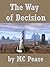 The Way of Decision