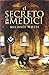 El secreto de los Medici (Spanish Edition)