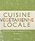 Cuisine Végétarienne Locale...