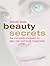 Beauty Secrets : An Insider...
