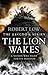 The Lion Wakes (Kingdom #1)