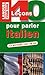 40 Leçons Pour Parler Italien