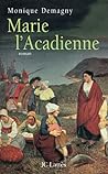 Marie l'Acadienne (French Edition)