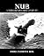 NUB, A Submariner’s First J...