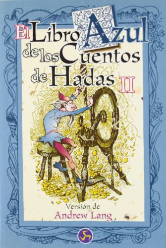 El Libro Azul de Los Cuentos de Hadas II (Paperback)
