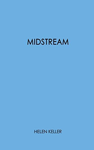 Midstream: My Later Life