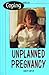 Coping with an Unplanned Pregnancy