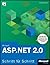 Microsoft Asp.Net 2.0 Schritt Für Schritt[Mit 180 Tage Testversion Von Visual Studio 2005 Professional Auf Dvd]