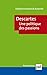 Descartes. Une politique des passions