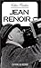 Jean Renoir by Célia Bertin