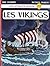 Les Vikings by ERIC LENAERTS / JACQUES MARTIN