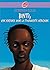 Binti, une Enfance dans la Tourmente Africaine