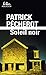 Soleil Noir;Folio Policier