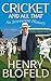 Cricket and All That by Henry Blofeld