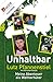 Unhaltbar: Meine Abenteuer als Welttorhüter (German Edition)
