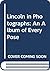 Lincoln in Photographs: An Album of Every Pose