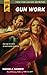 Gun Work (Hard Case Crime #49)