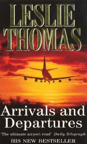 Arrivals & Departures (Kindle Edition)