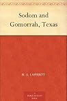 Sodom and Gomorra...