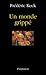 Un Monde Grippé by Frédéric Keck