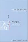 La Condition De Fragilité: Entre Science Des Matériaux Et Sociologie