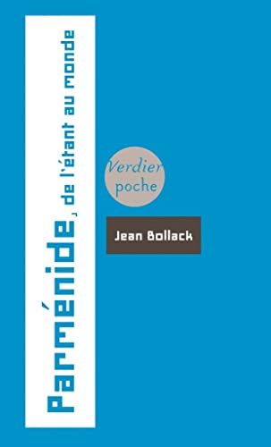 Parménide: de l'étant au monde (0000)