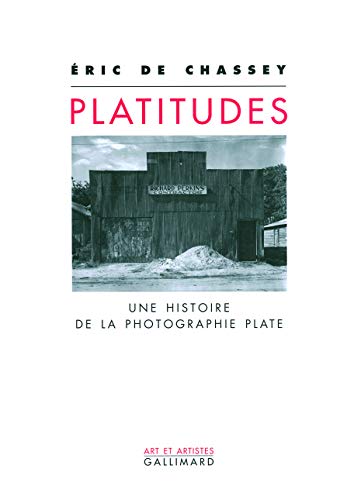Platitudes: Une histoire de la photographie plate (Paperback)