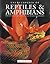Encyclopedia of Reptiles and Amphibians by Harold G. Cogger
