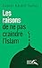 Les raisons de ne pas craindre l'Islam