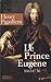 Le Prince Eugène, 1663 1736: Le Philosophe Guerrier