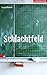 Schlachtfeld