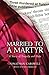 Married to a Martyr: The Story of the Murder of a Missionary in Turkey