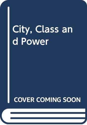 City, Class and Power (Paperback)
